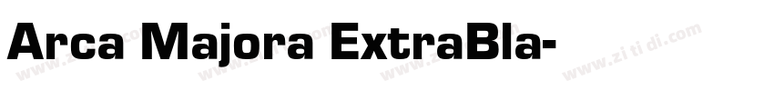 Arca Majora ExtraBla字体转换